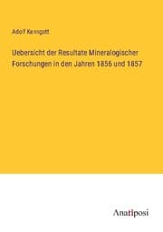 Cover von Uebersicht der Resultate Mineralogischer Forschungen in den Jahren 1856 und 1857