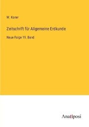 Cover von Zeitschrift für Allgemeine Erdkunde