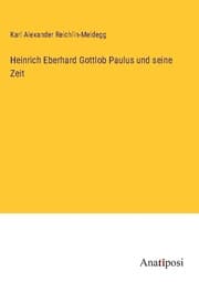 Cover von Heinrich Eberhard Gottlob Paulus und seine Zeit