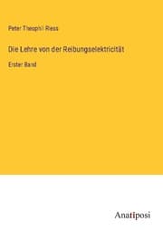 Cover von Die Lehre von der Reibungselektricität