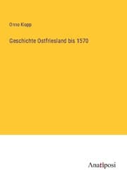 Cover von Geschichte Ostfriesland bis 1570