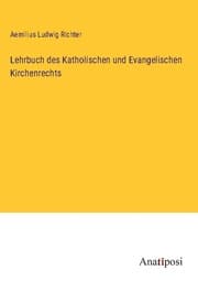 Cover von Lehrbuch des Katholischen und Evangelischen Kirchenrechts