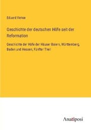 Cover von Geschichte der deutschen Höfe seit der Reformation