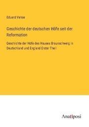 Cover von Geschichte der deutschen Höfe seit der Reformation