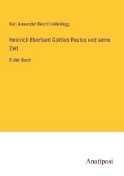 Cover von Heinrich Eberhard Gottlob Paulus und seine Zeit