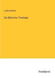 Cover von Die Biblische Theologie