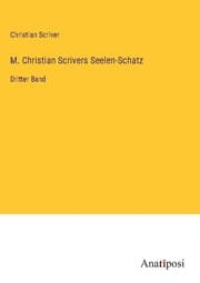 Cover von M. Christian Scrivers Seelen-Schatz