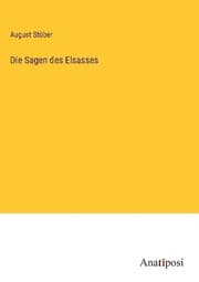 Cover von Die Sagen des Elsasses