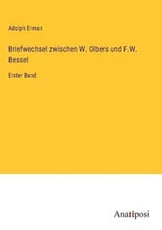 Cover von Briefwechsel zwischen W. Olbers und F.W. Bessel