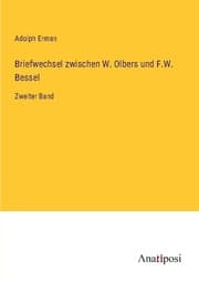 Cover von Briefwechsel zwischen W. Olbers und F.W. Bessel