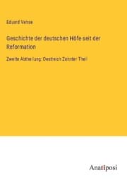 Cover von Geschichte der deutschen Höfe seit der Reformation