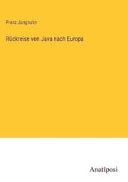 Cover von Rückreise von Java nach Europa