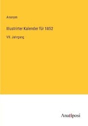 Cover von Illustrirter Kalender für 1852