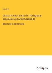 Cover von Zeitschrift des Vereins für Thüringische Geschichte und Alterthumskunde