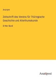 Cover von Zeitschrift des Vereins für Thüringische Geschichte und Alterthumskunde
