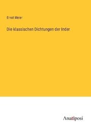 Cover von Die klassischen Dichtungen der Inder