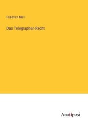 Cover von Das Telegraphen-Recht