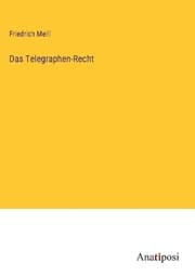 Cover von Das Telegraphen-Recht