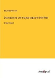 Cover von Dramatische und dramartugische Schriften