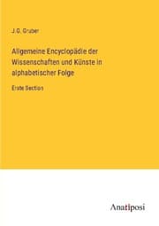 Cover von Allgemeine Encyclopädie der Wissenschaften und Künste in alphabetischer Folge