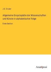 Cover von Allgemeine Encyclopädie der Wissenschaften und Künste in alphabetischer Folge