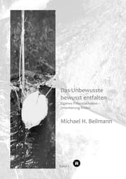 Cover von Unbewusstes bewusst entfalten