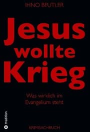 Cover von Jesus wollte Krieg