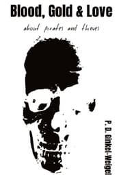 Cover von BLOOD, GOLD & LOVE