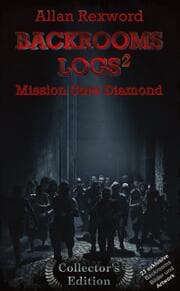 Cover von Backrooms Logs2: Mission Core-Diamond