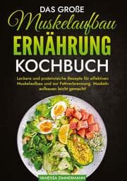 Cover von Das große Muskelaufbau Ernährung Kochbuch