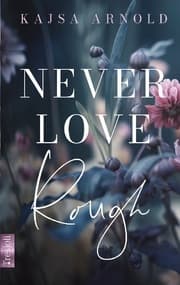 Cover von Never love Rough