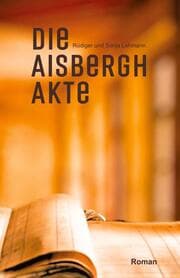 Cover von Die Aisbergh-Akte