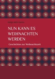 Cover von Nun kann es Weihnachten werden