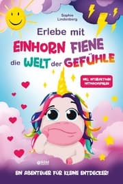 Cover von Erlebe mit Einhorn Fiene die Welt der Gefühle
