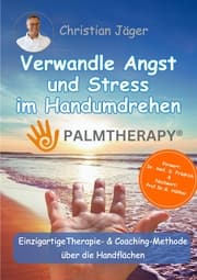 Cover von Palmtherapy - Verwandle Angst und Stress im Handumdrehen - Die einzigartige Therapie und Coaching-Methode über die Handflächen