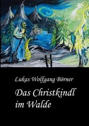 Cover von Das Christkindl im Walde