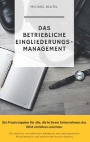 Cover von Das Betriebliche Eingliederungsmanagement