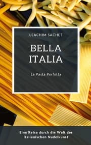 Cover von Bella Italia: La Pasta Perfetta