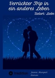 Cover von Verrückter Trip in ein anderes Leben