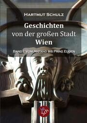 Cover von Geschichten von der großen Stadt Wien - Band 1