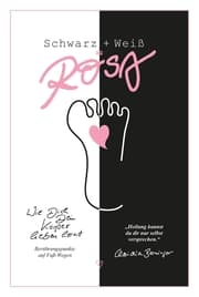 Cover von Schwarz+Weiß=Rosa