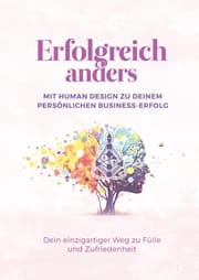 Cover von Erfolgreich anders - Mit Human Design zu deinem persönlichen Business-Erfolg