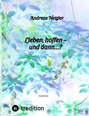 Cover von Lieben, hoffen - und dann?