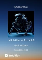 Cover von A.U.R.O.R.A. vs. E.L.I.X.A.R Standard Edition Band 2