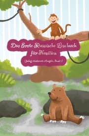 Cover von Das Erste Russische Lesebuch für Familien (farbig illustrierte Ausgabe, Band 1)