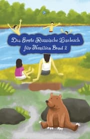 Cover von Das Erste Russische Lesebuch für Familien (farbig illustrierte Ausgabe, Band 2)