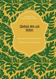 Cover von Gesund sein und bleiben