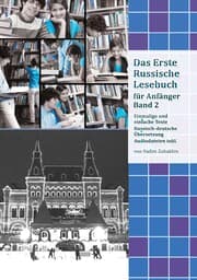 Cover von Lerne Russisch mit Vergnügen: Das Erste Russische Lesebuch für Anfänger Band 2