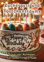 Cover von Zuckerguss und Törtchenträume
