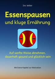 Cover von Essenspausen und kluge Ernährung
